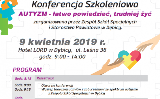 WOJEWÓDZKA KONFERENCJA SZKOLENIOWA „AUTYZM – łatwo powiedzieć, trudniej żyć”