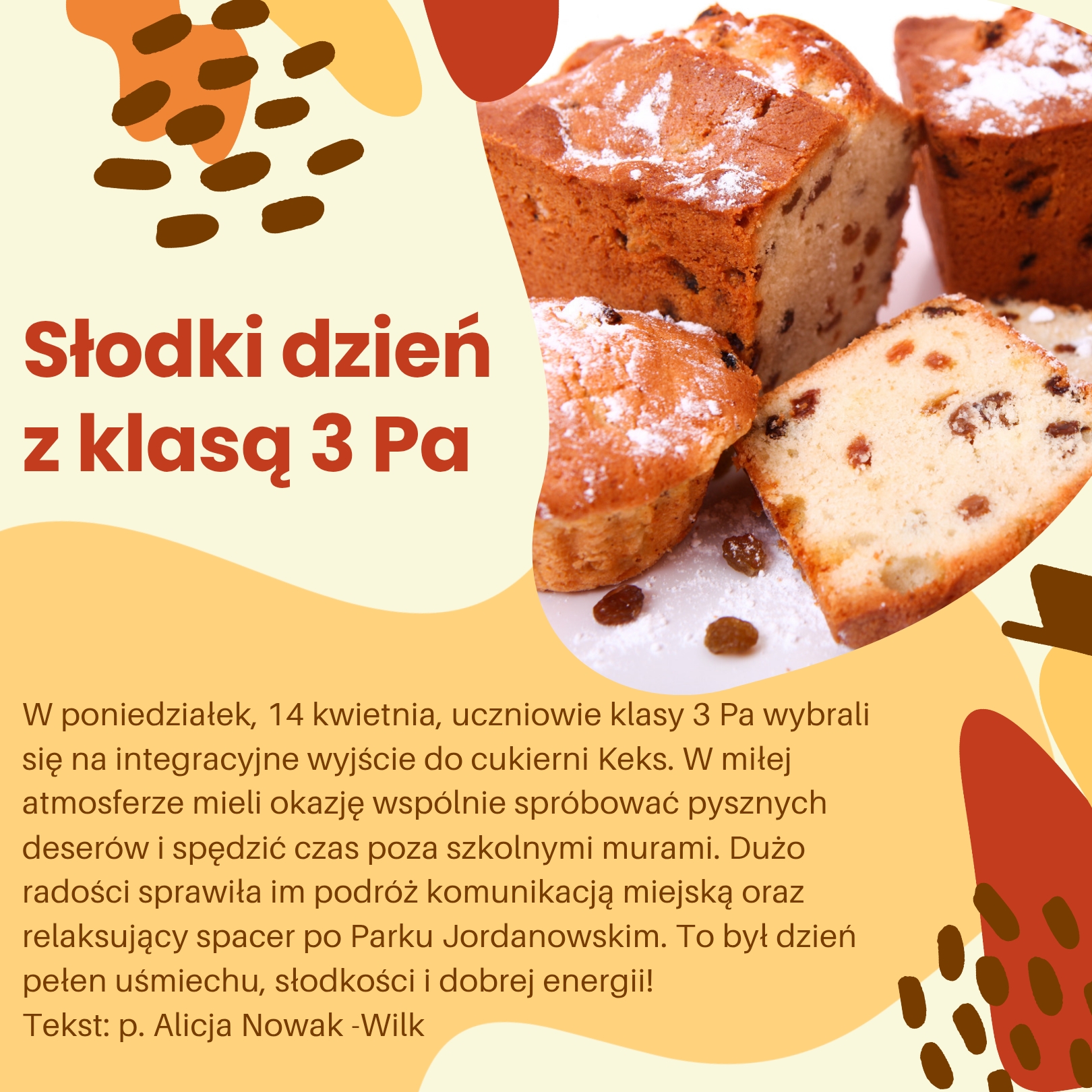 Wyjście do Cukierni Keks