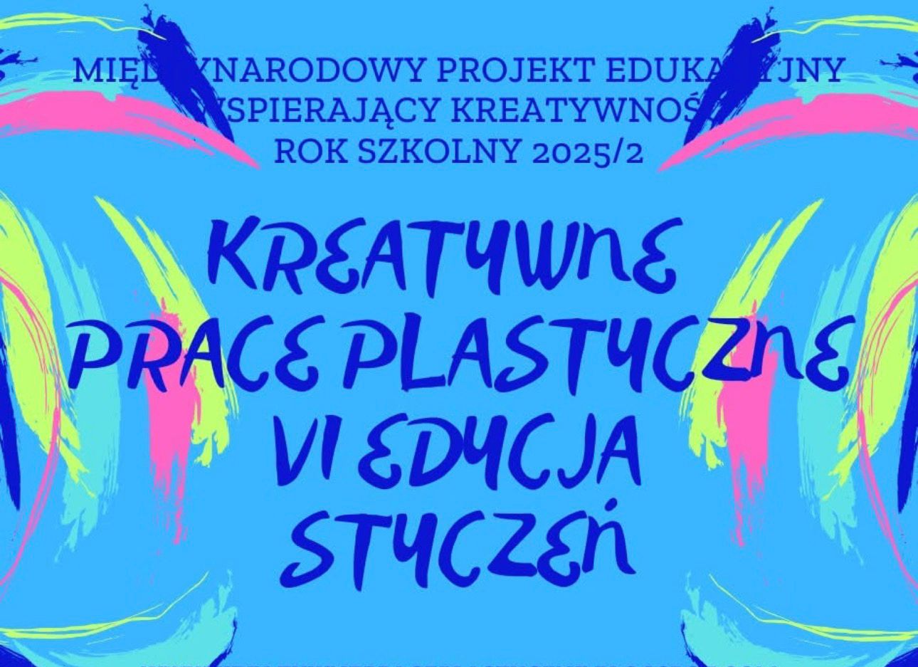 Kreatywne prace plastyczne – VI edycja styczeń 2026
