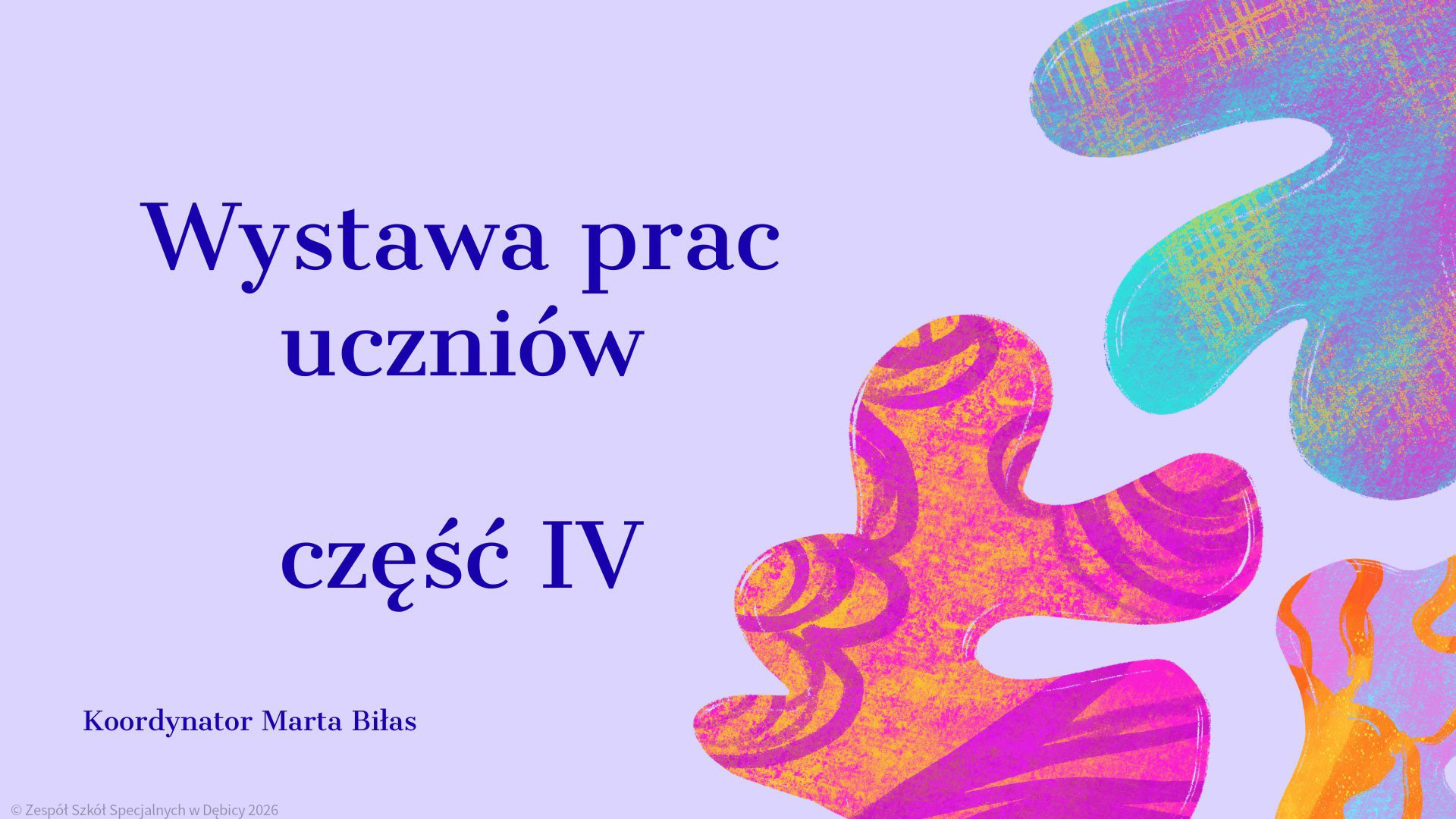 Wystawa prac uczniów część IV